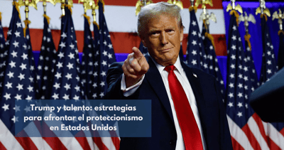 Trump y la nueva gestión del talento